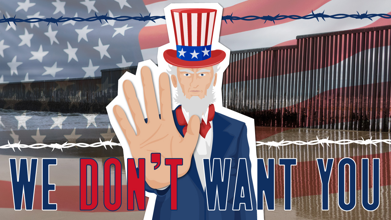 We don't want you - Migración irregular hacia los Estados Unidos